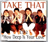 Take That - How Deep Is Your Love CD2